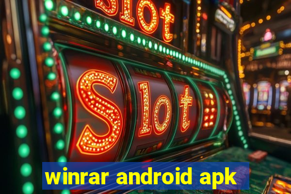 winrar android apk